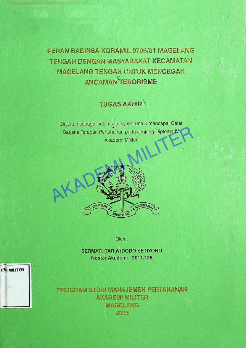 PERAN BABINSA KORAMIL 0705/01 MAGELANG TENGAH DENGAN MASYARAKT KECAMATAN MAGELANG TENGAH UNTUK MENCEGAH ANCAMAN TERORISME
